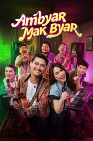Ambyar Mak Byar